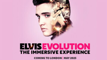Elvis Evolution London 2025