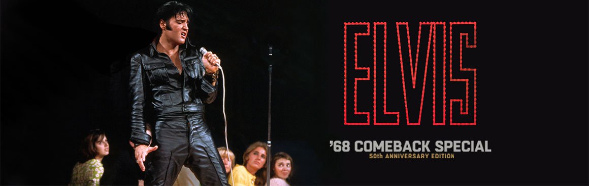 Elvis: 68 Comeback 50 Anniversary