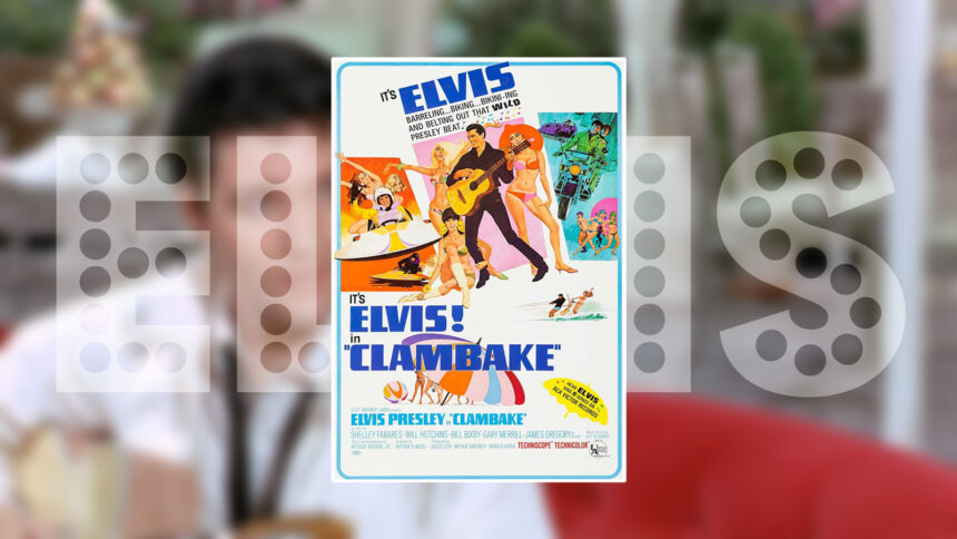 Elvis Clambake 1967