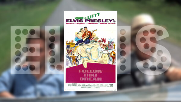 Elvis Follow That Dream 1962
