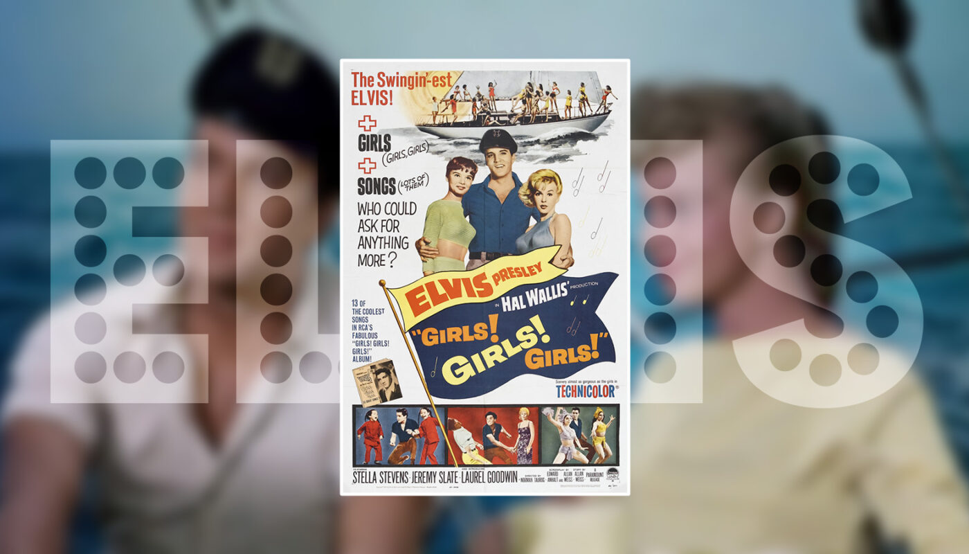 Elvis Girls! Girls! Girls! 1962