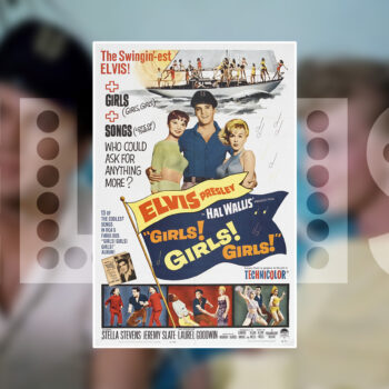 Elvis Girls! Girls! Girls! 1962