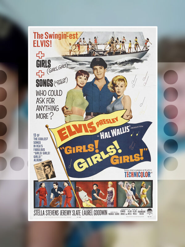 Elvis Girls! Girls! Girls! 1962