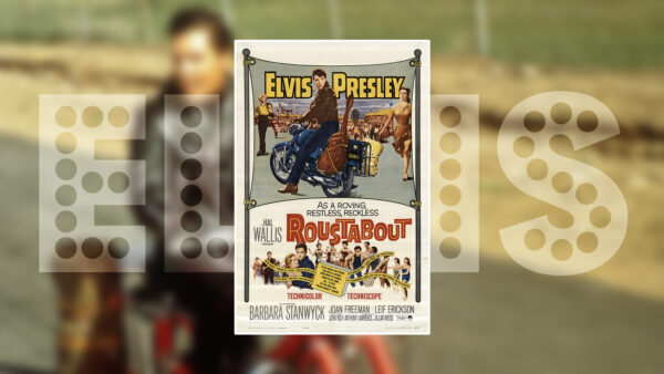 Elvis Roustabout 1964