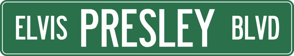 Schild - Elvis-Presley-BLVD